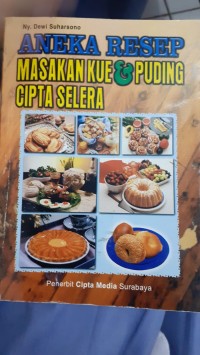 Image of ANEKA RESEP MASAKAN KUE & PUDING CIPTA SELERA