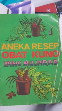 Image of ANEKA RESEP OBAT KUNO YANG MUJARAB
