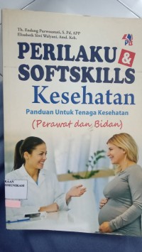 Image of PERILAKU & SOFTSKILLS KESEHATAN