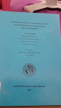 Image of PERANCANGAN SISTEM INFORMASI PELAYANAN JASA DAN PRODUKSI (STUDI KASUS) PADA PERUSAHAAN CHS PRO