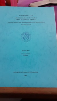 Image of PRAKTEK KERJA LAPANG (PKL) DI PT. TRANS DANA PROFITRI
