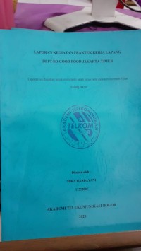 Image of LAPORAN KEGIATAN PRAKTEK KERJA LAPANG DI PT SO GOOD FOOD JAKARTA TIMUR