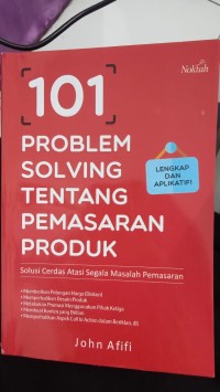 Image of 101 PROBLEM SOLVING TENTANG PEMASARAN PRODUK