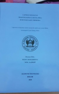 Image of LAPORAN KEGIATAN PRAKTEK KERJA LAPANG (PKL) DI RUMAH SAKIT TRIMITRA