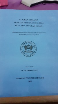 Image of PRAKTEK KERJA LAPANG (PKL) DI PT. SIFA ANUGRAH SEHATI