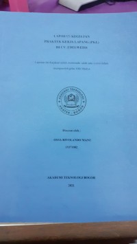 Image of PRAKTEK KERJA LAPANG (PKL) DI CV. EDELWEISS