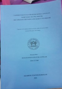 Image of LAPORAN KEGIATAN PRAKTEK KERJA LAPANGAN DI BENGKEL DELIMA MOTOR KECAMATAN CIBUNGBULAN KABUPATEN BOGOR
