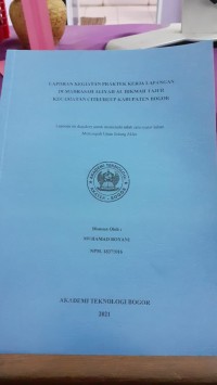 Image of LAPORAN KEGIATAN PRAKTEK KERJA LAPANGAN DI MADRSAH ALIYAH AL HIKMAH TAJUR KECAMATAN CITEUREUP KABUPATEN BOGOR