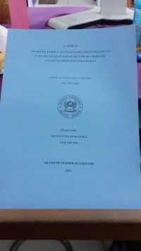 Image of PRAKTEK KERJA LAPANGAN PADA INSTANSI SATUAN UNIT PELAYANAN WILAYAH SUNGAI CILIWUNG CISADANE PRIVINSI JAWA BARAT