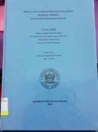 Image of PERANCANAN SISTEM INFORMASI AKADEMIK BERBASIS ANDROID DI AKADEMI TEKNOLOGI BOGOR