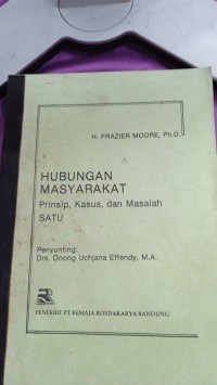 Image of hubungan masyarakat  prinsip,kasus,dan masalah satu