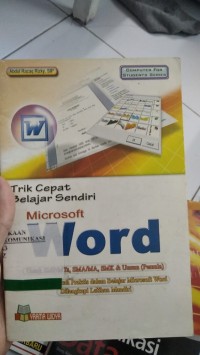 Image of Trik Cepat Belajar  sendiri MICROSOFT WORD