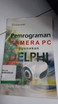 Image of Pemrograman KAMERA P C Menggunakan DELPHI