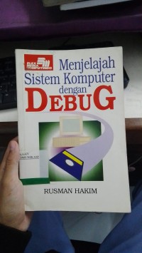 Image of Menjelajah Sistem Komputer Dengan Debug