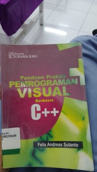 Image of Panduan Praktis PEMROGRAMAN VISUAL Berbaris C++