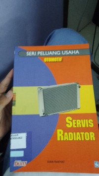 Image of Seri Peluang Usaha Otomotif- Servis Radiator