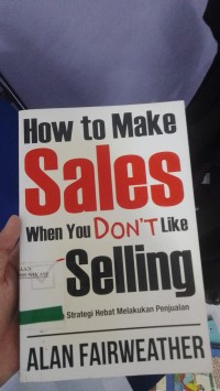 Image of How To Make Sales When You Dont Like Selling