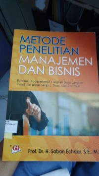 Image of Metode Penelitian Manajemen Dan Bisnis