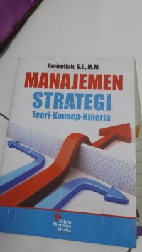 Image of MANAJEMEN STRATEGI TEORI-KONSEP-KINERJA
