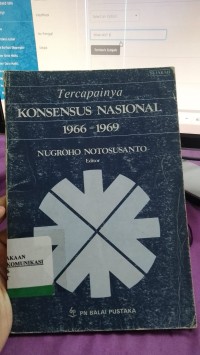 Image of Tercapainya Konsensus Nasional 1996-1969