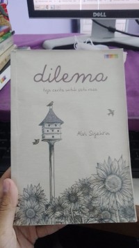 Image of Dilema Tiga Cerita Untuk Satu Rasa