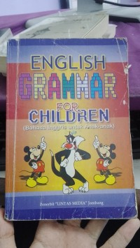 Image of English Grammar For Children ( Bahsa Inggris Untuk Anak Anak )