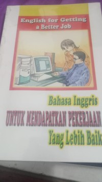 Image of Bahasa Inggris Untuk Mendapatkan Pekerjaan Yang Lebih Baik